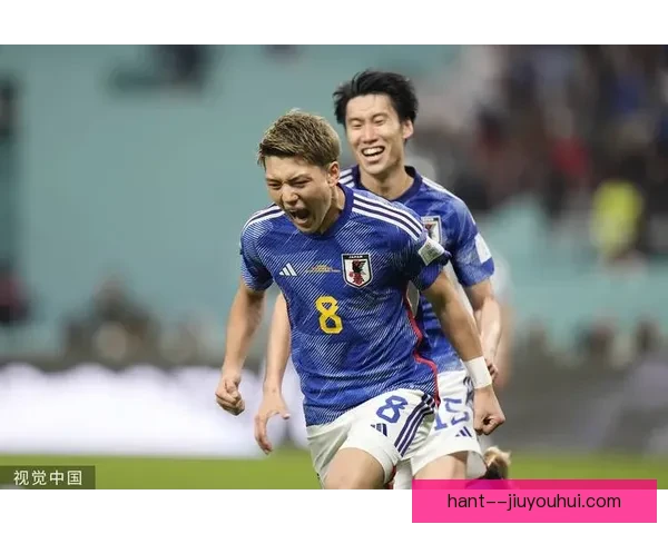 B席对阵日本世界杯关键战全场表现深度回顾与价值解析战术贡献力